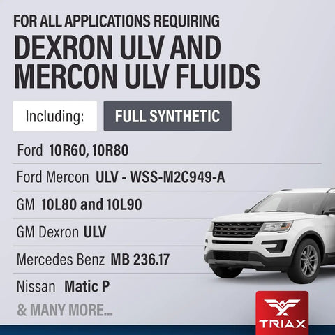 Chart of vehicle compatibility for Ultra Low Viscosity Full Synthetic ATF For Dexron ULV Mercon ULV Nissan Matic P