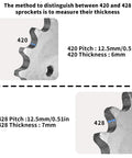 Comparison of 420 and 428 sprocket thickness; 420 sprocket measures 6mm thick, 428 sprocket measures 7mm thick for chain fitting.