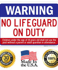 Front view of No Lifeguard On Duty Pool Sign For Safety, 10x14 Inch Aluminum, Rust Free And Fade Resistant, with warning text