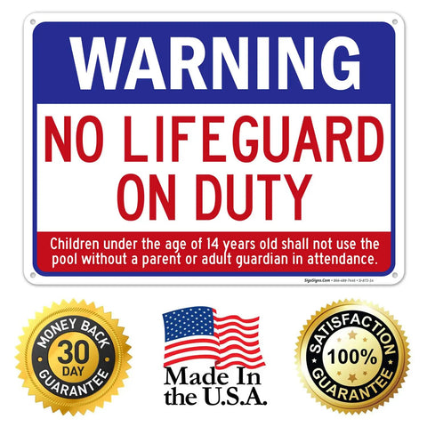 Front view of No Lifeguard On Duty Pool Sign For Safety, 10x14 Inch Aluminum, Rust Free And Fade Resistant, with warning text