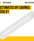 White Pocket Handle WR12X34565 Replacement For GE And Hotpoint Refrigerators shown in close-up, estimated savings highlighted