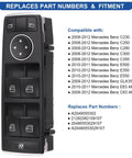 Beefed Up Master Power Window Switch For Front Driver Side Fits 2008 Through 2012 Mercedes C230 C250 C280 C300 C350 C63 AMG E500 E63 GLK350 Replacement A2049055302, showing compatibility list and part numbers