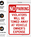 No Parking Violator Will Be Towed Sign Built Tough From Premium Aluminum For Indoor Outdoor Use With Rust Free Construction And High Visibility To Stop Unwanted Parking In Any Lot Garage Or Driveway. 10 x 14 inches