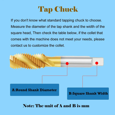 Tap chuck measurements guide for Electric Tapping And Threading Machine For M3 To M16 with round and square shank dimensions