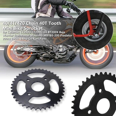 Heavy Duty 40T 40mm Bore Mini Bike Sprocket For 420 Chain Replacement Fit CT200U BT200X MB165 MB200 Baja Warrior TrailMaster Massimo Predator 196cc Go Kart Parts shown.