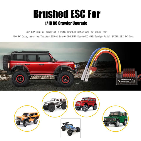 Waterproof 60A Brushed ESC for One Tenth Scale RC Crawlers and Trucks With T Plug Switch Mode BEC displayed with RC models