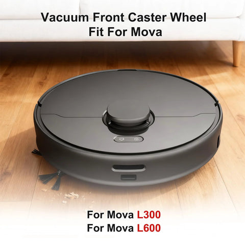 Front Caster Wheel Replacement For Mova L300 L600 And Dreame D9 L20 Ultra X30 Ultra L40 Ultra X40 Ultra X40 Master L10s Pro Ultra
