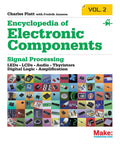 Second Volume Of The Ultimate Electronics Components Guide With LEDs LCDs Audio Thyristors Digital Logic And Amplification