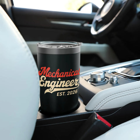 Mechanical Engineer Graduation Gift 2026 Stainless Steel Insulated Tumbler in car cup holder, black with leak-proof lid