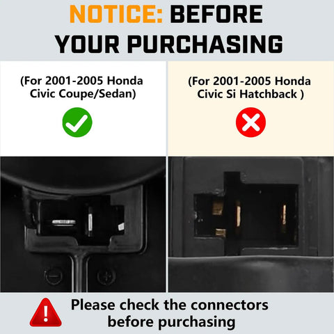 Connector compatibility notice for Honda Compatible Front HVAC Heater Blower Motor Fan Assembly for 2001-2005 Civic Coupe/Sedan
