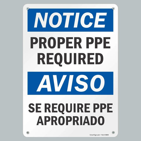 Notice Proper PPE Required Bilingual Plastic Sign 14 By 10 Inches Black And Blue On White Durable 55 Mil HDPE Outdoor Sign For Job Site Safety In High Traffic Areas
