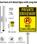 Two metal driveway signs, 14x10 inches, yellow with black PRIVATE DRIVEWAY and NO TURN AROUND text on long stakes.