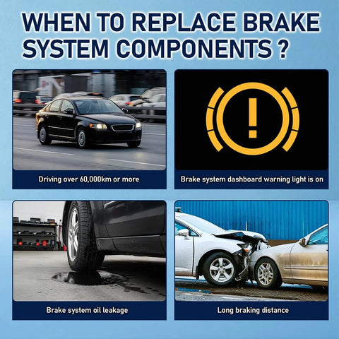 Four scenarios for replacing brake system components: driving over 60,000km, warning light, oil leakage, long braking.