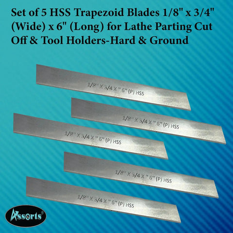 Set Of 5 HSS Trapezoid Lathe Blades One Eighth By Three Quarter By Six Inches For Parting Cut Off And Tool Holders Hardened And Ground