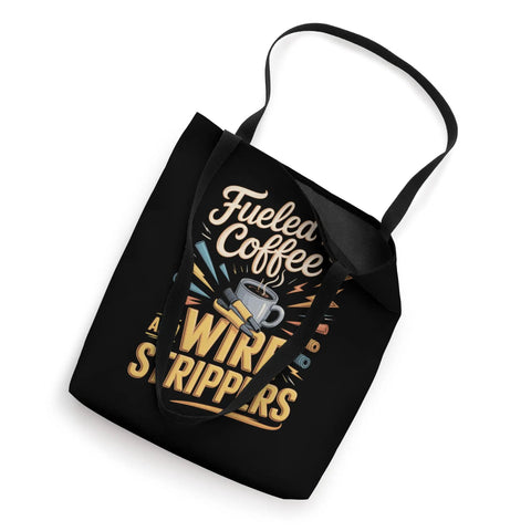 Kickass Electrician Tote Bag Featuring Coffee Wire Strippers Art, black design, heavy duty polyester, 16 inches, ideal for tools.