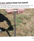 Stainless Steel T Handle Soil Sampler Probe For Lawn And Garden Pro Grade Durable Tool With Ergonomic T-Handle In Use