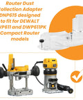 Slick Router Dust Collection Adapter Built For Dewalt Dwp611 And Dwp611pk Compact Routers to pull sawdust during use.