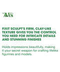 Text highlighting features of Fixit Sculpt 2 Part Epoxy Modeling And Repair Compound for intricate detail crafting.