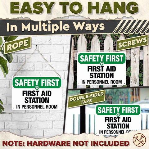 Durable Aluminum First Aid Station Sign 8 By 12 Inches displaying 'Safety First' hung with rope, screws, tape