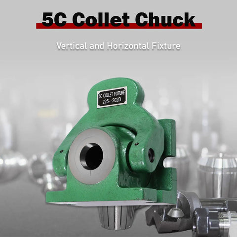 5C Collet Chuck Vertical And Horizontal Fixture Beefy Heavy Duty For Milling Drilling And Tapping Versatile Mounting