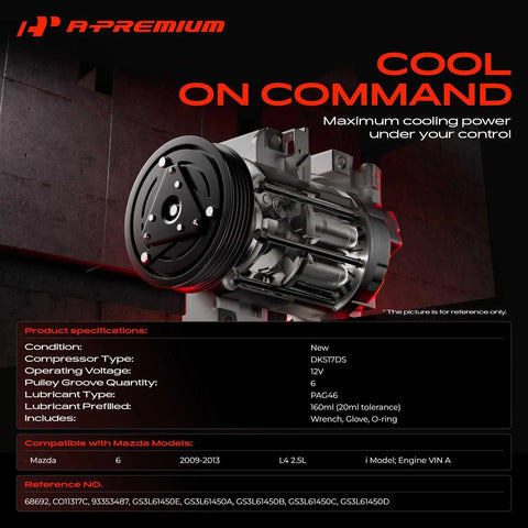 Top Shelf AC Compressor With Clutch Fits Mazda 6 2009-2013 2.5L L4 6 Groove Pulley DKS17DS PAG46 fully prefilled oil.
