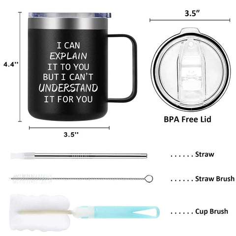 Funny Engineer Coffee Mug I Can Explain It To You But I Cant Understand It For You Stainless Steel 12 Oz Black Gift set, brushes, lid