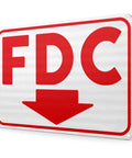 Heavy Duty FDC Sign With Down Arrow 18 X 12 Inch 0 040 Aluminum Fire Department Connection Plate with bold red lettering.