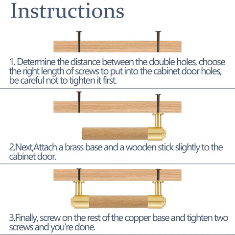 Assembly instructions for modern mid century brass and wood cabinet pulls with T bar design and easy grip hardware.