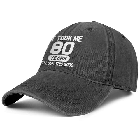 Funny 80th Birthday Hat It Took Me 80 Years To Look This Good washed cotton black snapback