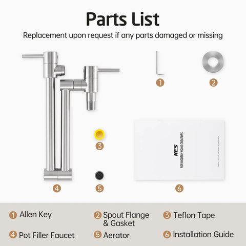 Parts list for Double Joint Swing Arm Pot Filler Faucet With Wall Mount Folding Kitchen Spout No Lead Stainless Steel Brushed Nickel Finish Two Handle Design NSF Certified Built To Last.