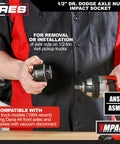 Mechanic holding impact wrench and Dodge Axle Nut Socket One And Eleven Sixteenths Inch One Half Inch Drive Chrome Moly