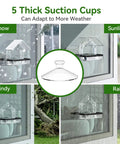 Clear Window Bird Feeder With Five Extra Strong Suction Cups For Quick No Mess Viewing Of Wild Birds From Inside Your House in various weather conditions