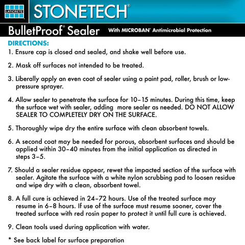 Instructions for using Bulletproof Sealer for Natural Stone, Tile and Grout, 1 Gallon, Water Based Breathable Penetrating Sealant