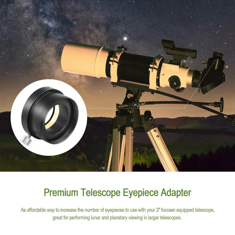 2 Inch To 1.25 Inch Eyepiece Adapter For Telescope, built tough metal construction with premium thumbscrew and brass locking system