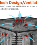 Mesh design ventilates All Season Outdoor AC Unit Cover For Outdoor Condenser Protects Against Leaves Debris Cottonwood Fluff And Grass Clippings Durable PVC Coated Polyester Washable Weatherproof Fits 35.4 By 35.4 By 39.4 Inches