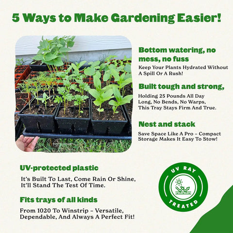 Gardening infographic highlighting the features of the 1020 Universal Bottom Tray 1 Pack Heavy Duty Seed Starting Base