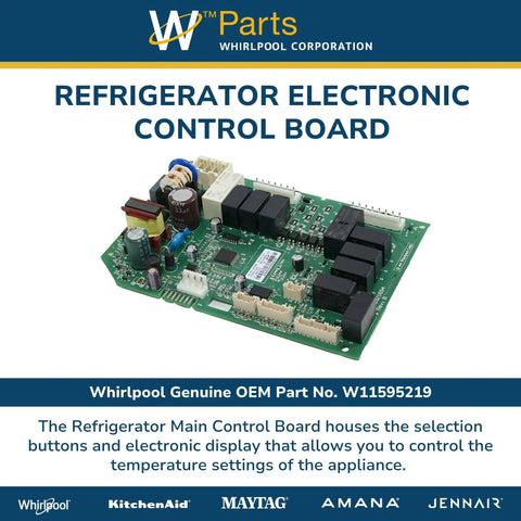 Genuine OEM Refrigerator Electronic Control Board W11595219 multicolor replacement part for your fridge easy install