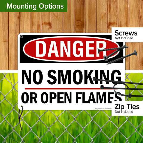 Straight Up Danger No Smoking Or Open Flames Sign 10X14 Inches.040 Rust Free Aluminum Fire Safety Warning Plaque mounted on a fence.