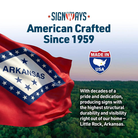 Arkansas flag waving with Made in USA emblem and Signways logo, highlighting American craftsmanship since 1959 above forest.