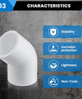 1 Inch 45 Degree PVC Elbow Fitting Two Way Connector Kit Schedule 40 with stability, corrosion protection, lightness, non-toxic.