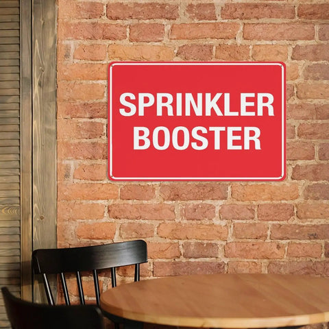 Aluminum Notice Sign 8x12 Inches All Weather Outdoor Ready Built Tough Pro Grade Construction Pre Drilled Holes Industrial Plant And Commercial Building Water Supply Zone Plaque, red Sprinkler Booster sign on brick wall