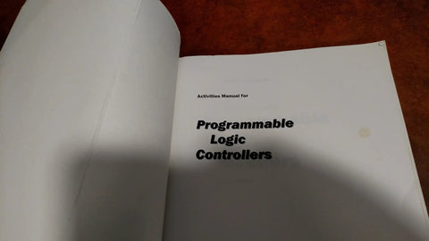Open page of Hands On Activities Manual For Programmable Logic Controllers Practical PLC Installation And Programming Exercises With Real World Labs And Chapter Tests 384 Pages Fourth Edition