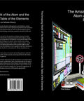 The Amazing World of the Atom and the Ultimate Periodic Table book cover with scientific visuals and colorful periodic table.