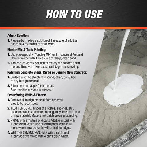Concrete Bonding Additive White 32 Oz For Steps Driveways And Patios with usage instructions and pouring demonstration.
