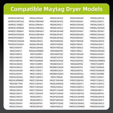 List of compatible Maytag models for Dryer Heating Element Replacement Kit With Thermostat And Dual Thermal Fuses For Wide Range Of Front Load Dryers 3387747 Compatible, Fits Models Like WED8500DR4 WED8500DW4 MEDB765FW0 MEDB835DW4 MEDB855DC4 And More