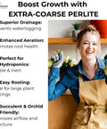 Smiling gardener holding plant with text: Boost Growth with Extra Coarse Grade 4 Horticultural Perlite For Plants Organic Soil Drainage Booster For Indoor And Outdoor Gardens Home Growers Propagation Hydroponics Succulents Orchids And Cacti Made In USA 5 Quarts