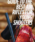 Air Rifle Guide For Young Shooters The Essential Safe Fun Handbook book cover with young shooter and rifle in background
