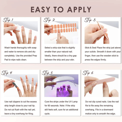 Step-by-step guide to applying Semi Cured Gel Nail Strips Real Gel Nail Polish UV Wraps For Brittle Nails Long Lasting Easy Peel Off Removal Hema Free