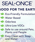 Seal-Once eco-friendly formulation details highlighting water-based and odorless characteristics.