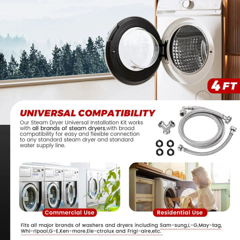 4 Foot Burst-Proof Steam Dryer Hose Kit With Braided Stainless Steel Line 90 Degree Elbow 1 Foot Inlet Adapter Hose And Y Connector For All Steam Dryers in use.